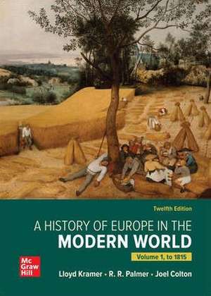 Looseleaf for a History of Europe in the Modern World, Volume 1 de Lloyd Kramer