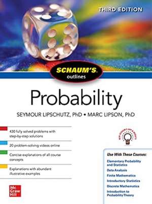 Schaum's Outline of Probability, Third Edition de Seymour Lipschutz