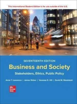 Business and Society: Stakeholders Ethics Public Policy ISE de Anne Lawrence