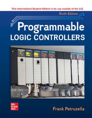 Programmable Logic Controllers ISE de Frank Petruzella