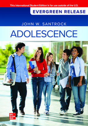 Adolescence: 2025 Release ISE de John Santrock