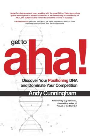 Get to Aha! (Pb) de Andy Cunningham