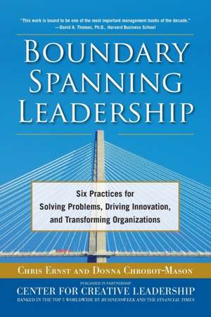 Boundary Spanning Leadership (Pb) de Chris Ernst