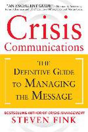 Crisis Communication (Pb) de Steven Fink