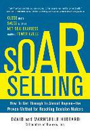 Soar Selling (Pb) de David Hibbard