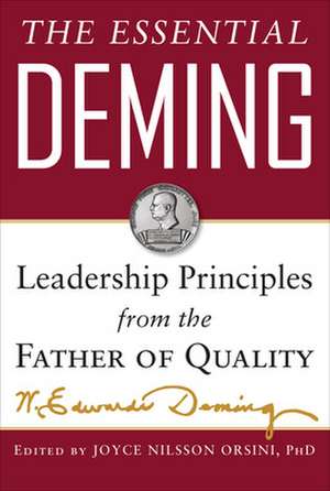 The Essential Demming (PB) de W. Edwards Deming