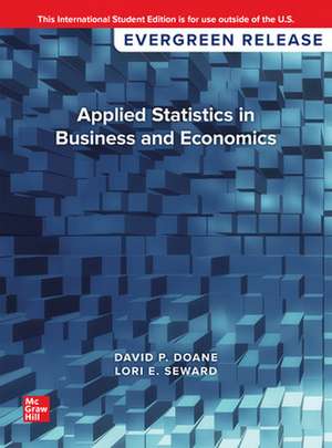 Applied Statistics in Business and Economics: 2024 Release ISE de David Doane