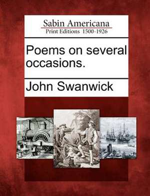 Poems on Several Occasions. de John Swanwick