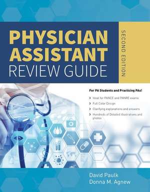 Physician Assistant Review Guide de David Paulk