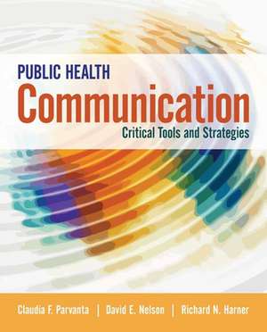 Public Health Communication de Claudia Parvanta