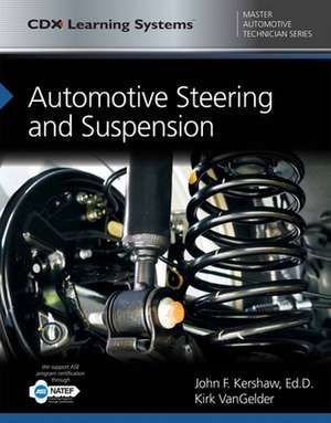 Automotive Steering and Suspension de John Kershaw