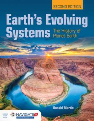 Earth's Evolving Systems de Ronald E. Martin