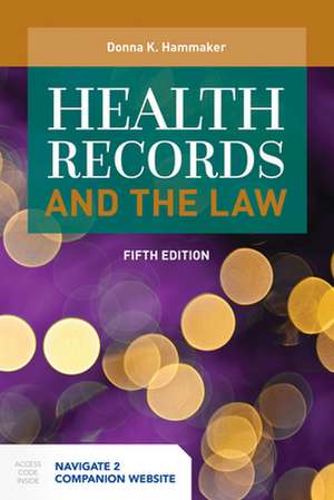 Health Records and the Law