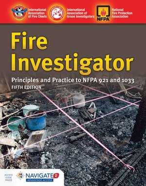 Fire Investigator de International Association of Arson Inves