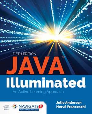 Java Illuminated de Julie Anderson