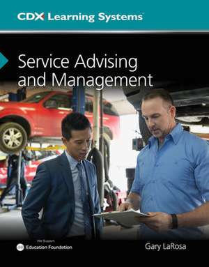 Service Advising and Management de Gary LaRosa