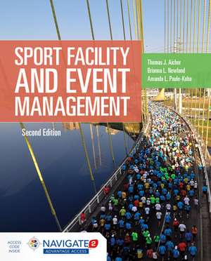 Sport Facility & Event Management de Amanda L. Paule-Koba