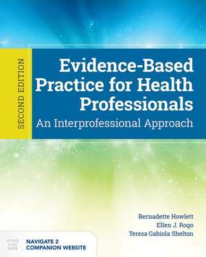 Evidence-Based Practice for Health Professionals de Teresa Gabiola Shelton