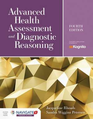 Advanced Health Assessment & Diagnostic Reasoning: Featuring Kognito Simulations de Jacqueline Rhoads