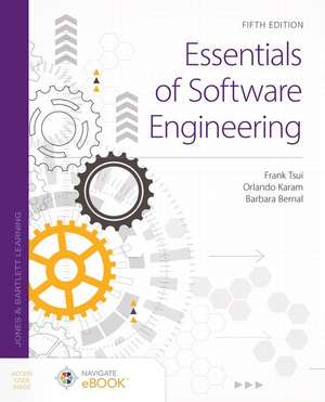 Essentials of Software Engineering de Frank Tsui