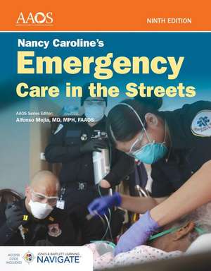 Nancy Caroline's Emergency Care in the Streets Essentials Package de American Academy of Orthopaedic Surgeons (Aaos)