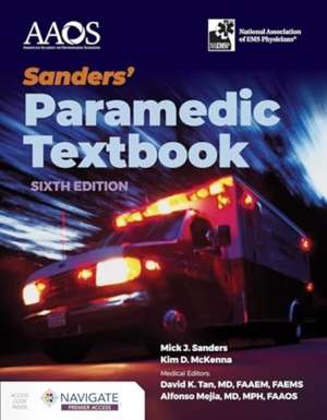 Sanders' Paramedic Textbook with Navigate Premier Access de Mick J. Sanders