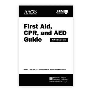First Aid, CPR and AED Field Guide de Alton L. Thygerson