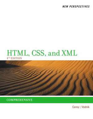 New Perspectives on HTML, CSS, and XML, Comprehensive de Patrick Carey