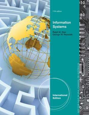 Principles of Information Systems, International Edition de George Reynolds