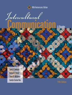 Intercultural Communication: A Reader de Larry A. Samovar