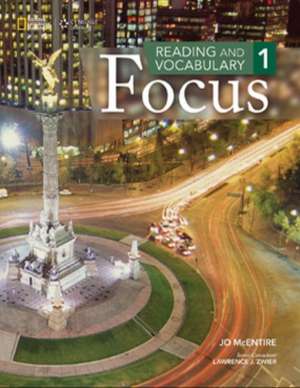 Reading and Vocabulary Focus 1 de Lawrence J. Zwier