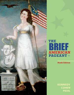 The Brief American Pageant: A History of the Republic de David M. Kennedy