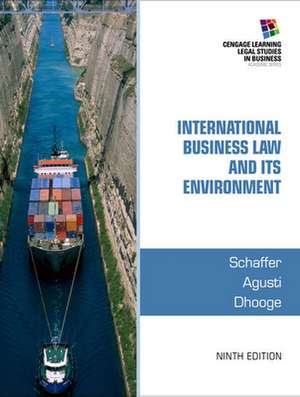 International Business Law and Its Environment de Richard Schaffer