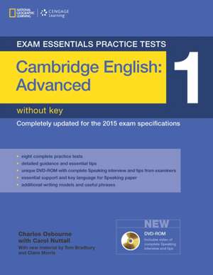 Exam Essentials Practice Tests: Cambridge English Advanced 1 with DVD-ROM de Tom Bradbury