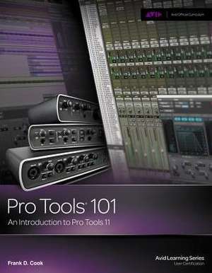 Pro Tools 101 de Frank Cook