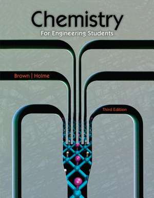 Student Solutions Manual with Study Guide for Brown/Holme's Chemistry for Engineering Students, 3rd de Larry Brown