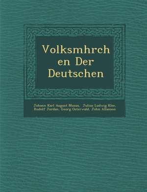 Volksm&#65533;hrchen Der Deutschen de Rudolf Jordan