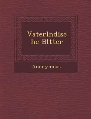 Vaterl Ndische Bl Tter de Anonymous