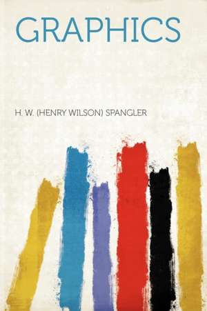 Graphics de H. W. (Henry Wilson) Spangler