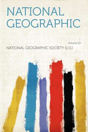 National Geographic Volume 12