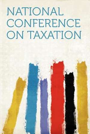 National Conference on Taxation