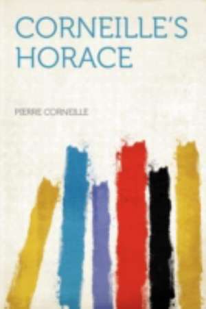Corneille's Horace