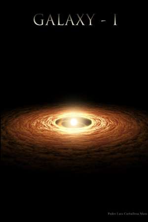 Galaxy - I de Carballosa Mass Pedro Luis