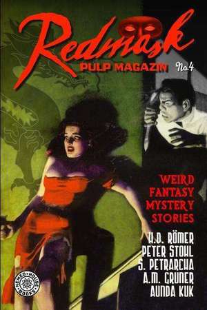 Redmask Pulp Magazin No. 4 de Axel M. Gruner