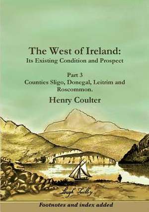 The West of Ireland de Henry Coulter