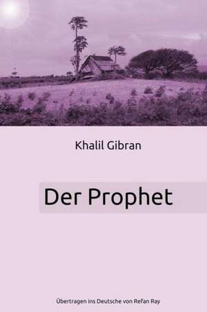 Gibran, K: Prophet