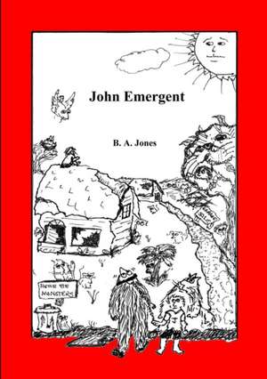 John Emergent de B. a. Jones