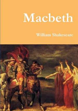 Macbeth de William Shakeseare