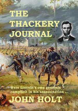 The Thackery Journal de John Holt