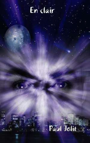 En Clair de Paul Jolit